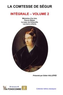 La comtesse de Ségur - Intégrale - volume 2