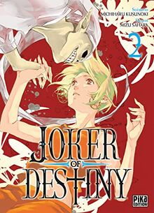 Joker of destiny. Vol. 2