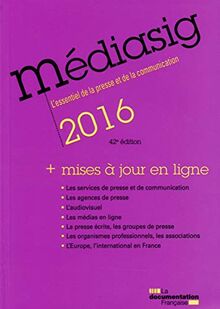 Médiasig 2016 : l'essentiel de la presse et de la communication