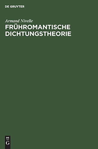 Frühromantische Dichtungstheorie
