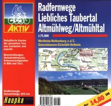 Geführte Radtouren: Radfernwege Liebliches Taubertal, Altmühlweg, Altmühltal 1 : 75 000.