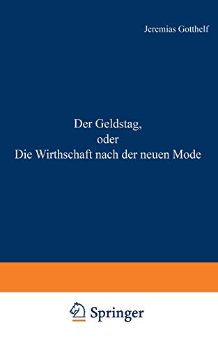 Der Geldstag, oder Die Wirthschaft nach der neuen Mode