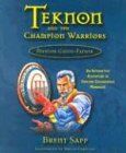 Teknon and the Champion Warriors: Mission Guide Father (Parenting)