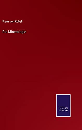 Die Mineralogie