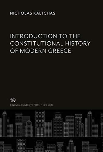 Introduction to the Constitutional History of Modern Greece