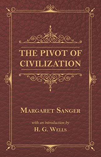 The Pivot of Civilization