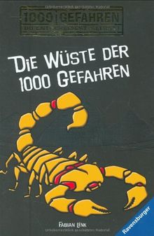 Die Wüste der 1000 Gefahren