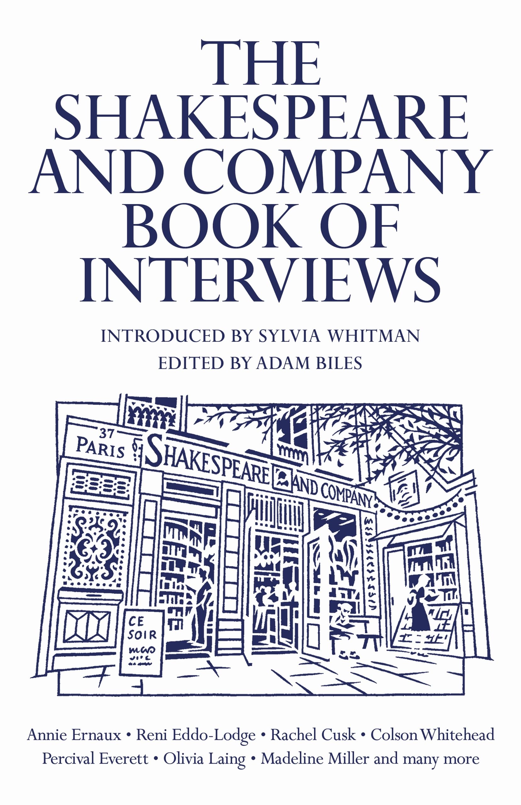 Biles, Adam: The Shakespeare and Company Book of Interviews