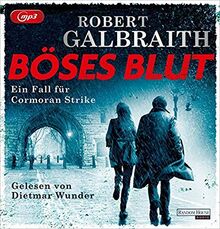 Böses Blut: Ein Fall für Cormoran Strike (Die Cormoran-Strike-Reihe, Band 5)