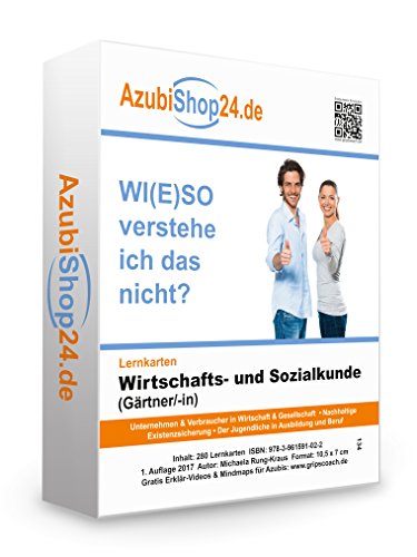 Lernkarten Wirtschafts- und Sozialkunde (Gärtner/-in): Erfolgreiche Prüfungsvorbereitung auf die Abschlussprüfung