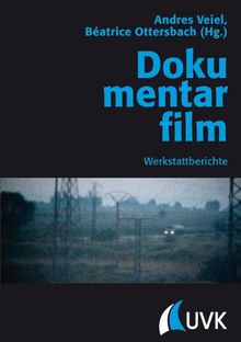 Dokumentarfilm: Werkstattberichte