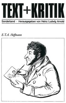 E. T. A. Hoffmann (TEXT+KRITIK Sonderband)