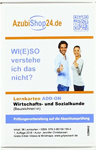Lernkarten Wirtschafts- und Sozialkunde Bauzeichner/-in Prüfungsvorbereitung Wiso Prüfung: Wiso Prüfungsvorbereitung Wirtschafts- und Sozialkunde Prüfung