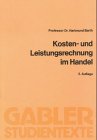 Kosten- und Leistungsrechnung im Handel