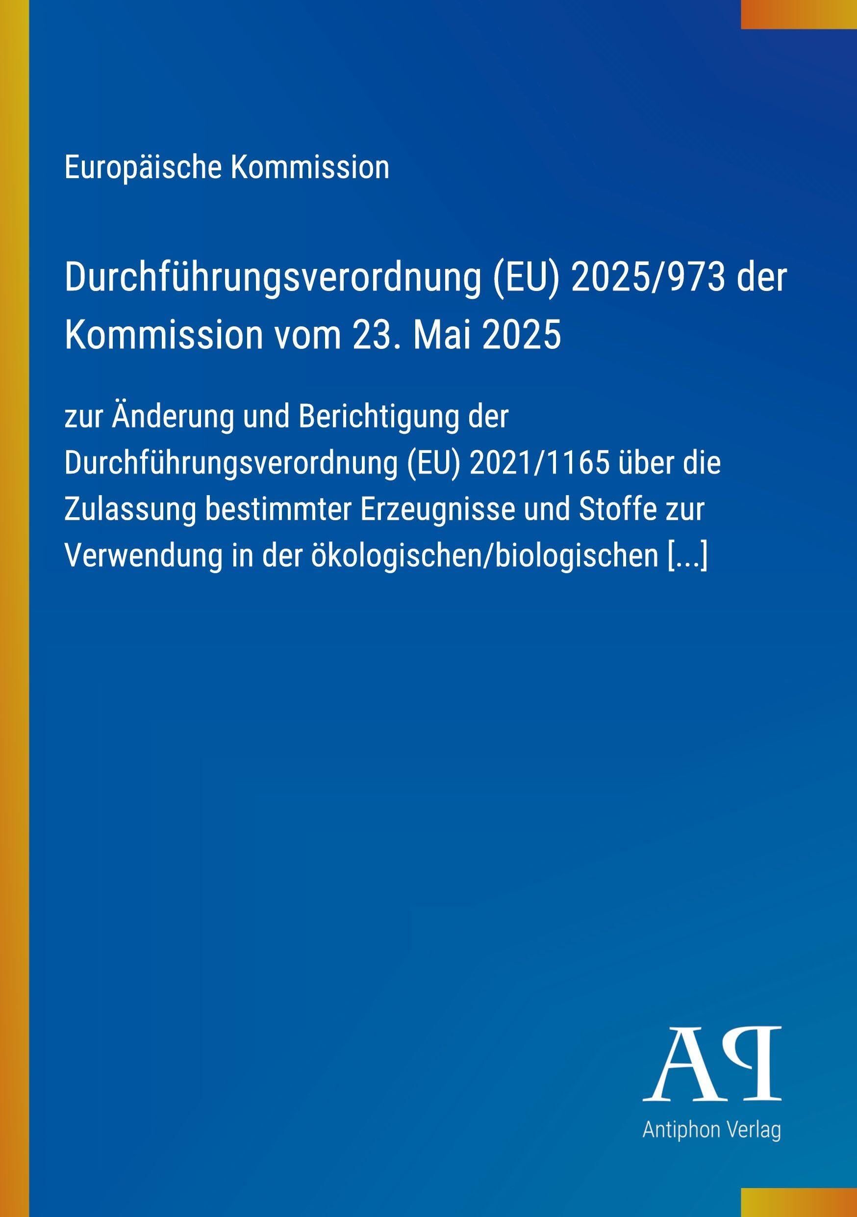 Durchführungsverordnung (EU) 2025/973 der Kommission vom 23. Mai 2025