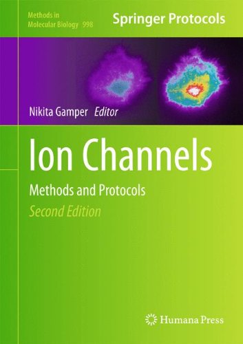 Ion Channels: Methods and Protocols (Methods in Molecular Biology)