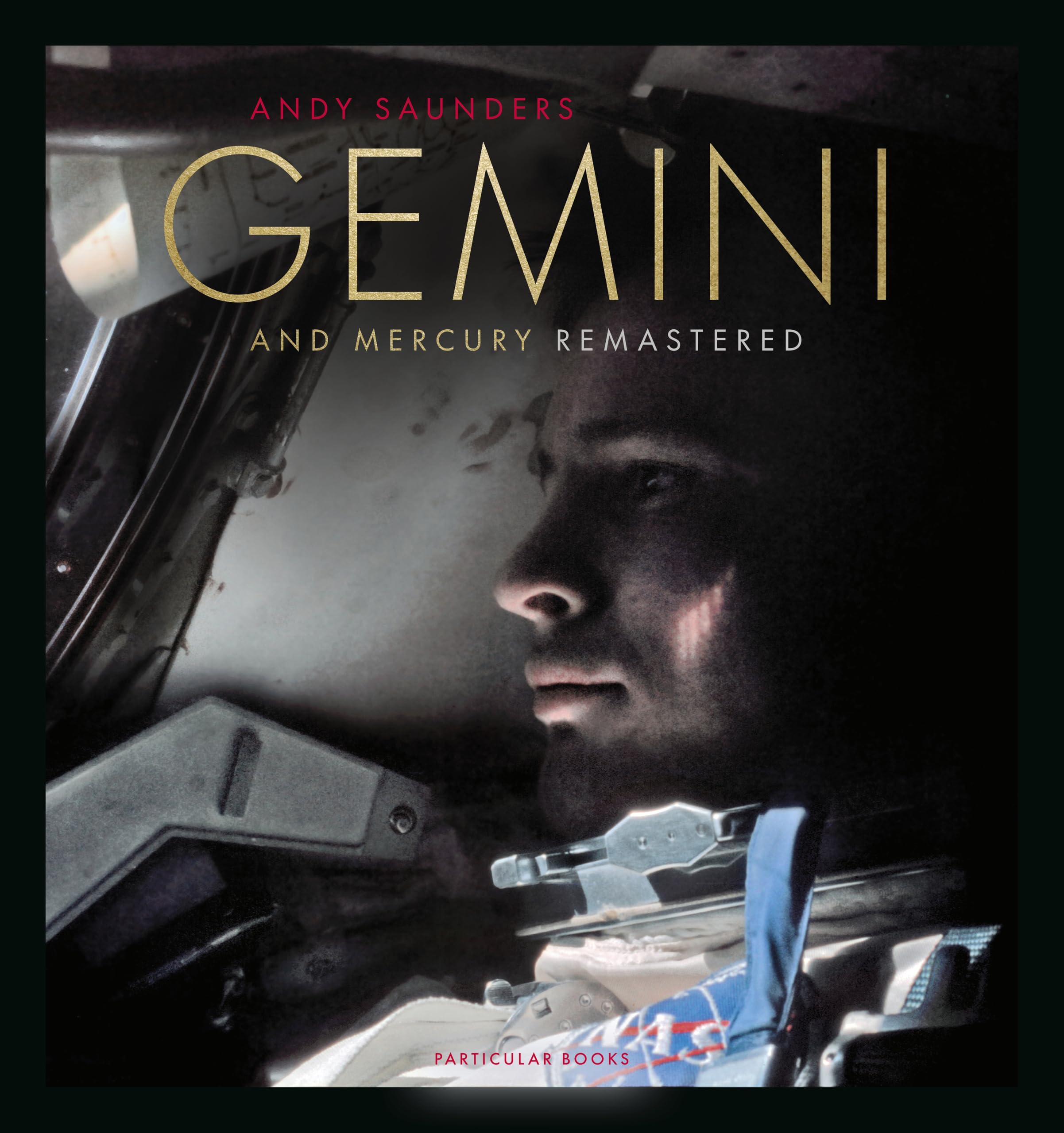 Saunders, Andy: Gemini and Mercury Remastered