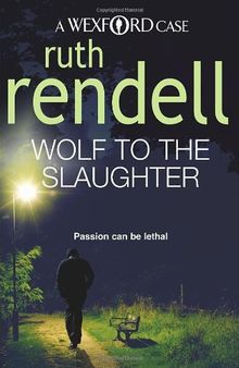 Wolf To the Slaughter (Wexford, Band 3)