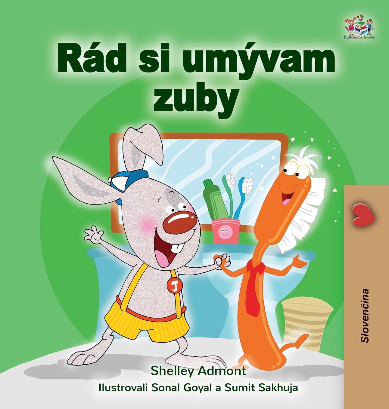 I Love to Brush My Teeth (Slovak Children's Book) (Slovak Bedtime Collection)