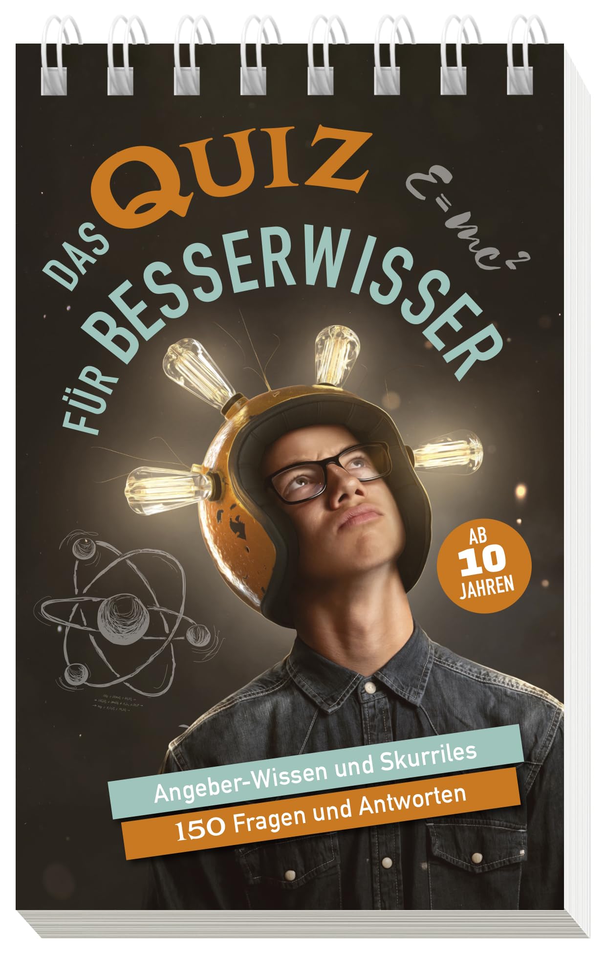 Das Quiz für Besserwisser I ab 10 Jahren: Angeber-Wissen und Skurriles - 150 Fragen und Antworten