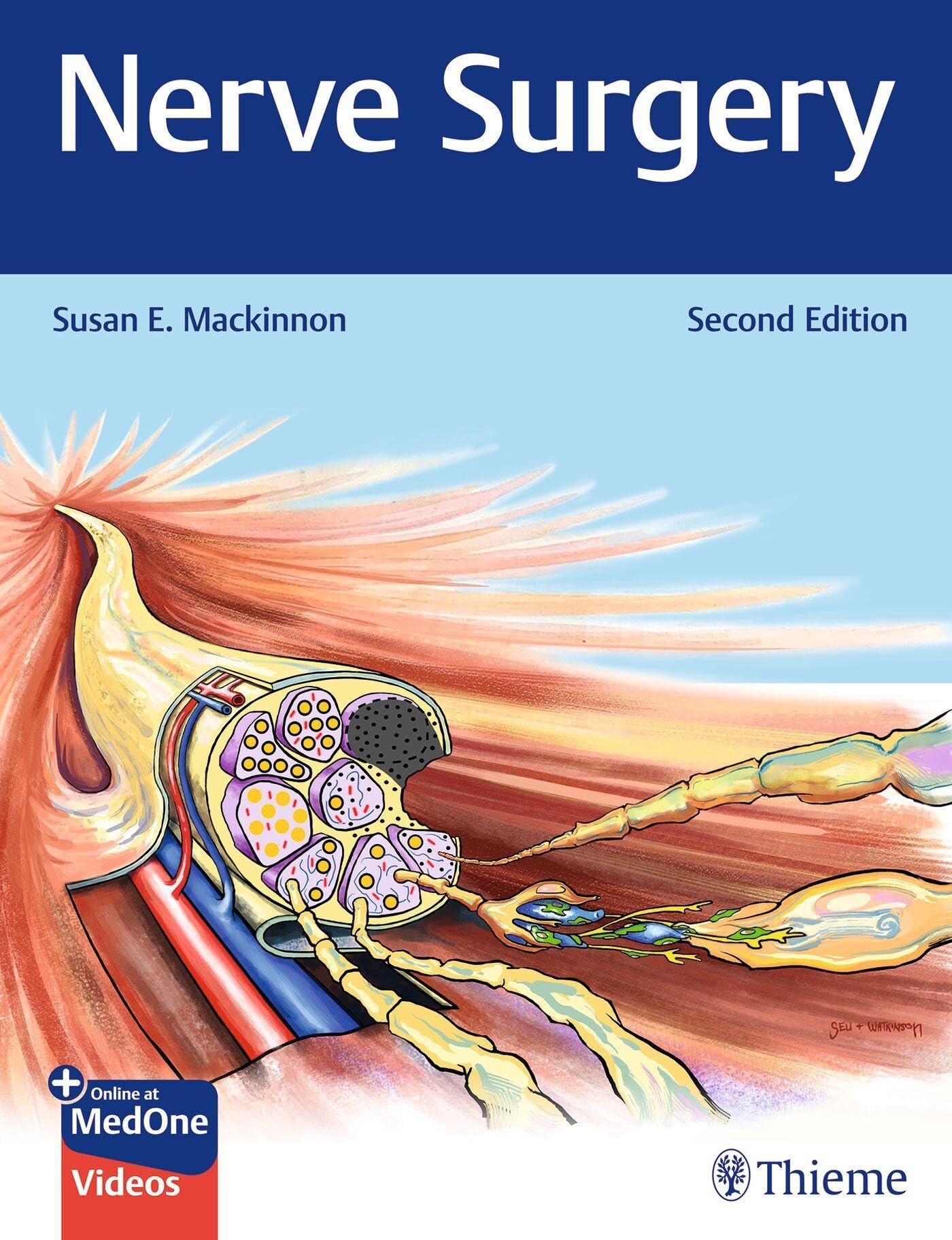 Mackinnon, Susan E.: Nerve Surgery
