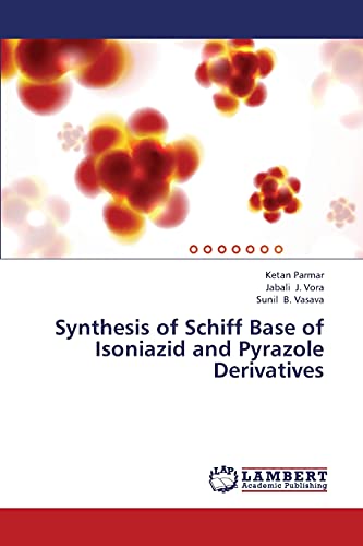 Synthesis of Schiff Base of Isoniazid and Pyrazole Derivatives