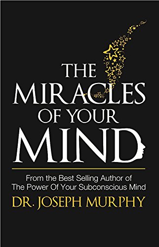 Miracles of Your Mind