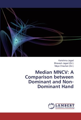 Median MNCV: A Comparison between Dominant and Non-Dominant Hand