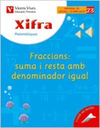 Xifra Quadern 23. Matematiques. Refor I Ampliacio