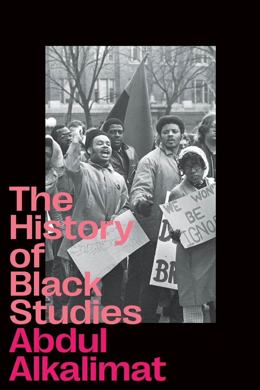 Abdul Alkalimat The History Of Black Studies