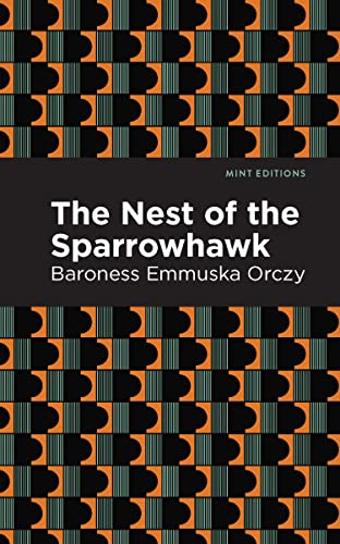 The Nest of the Sparrowhawk (Mint Editions―Historical Fiction)
