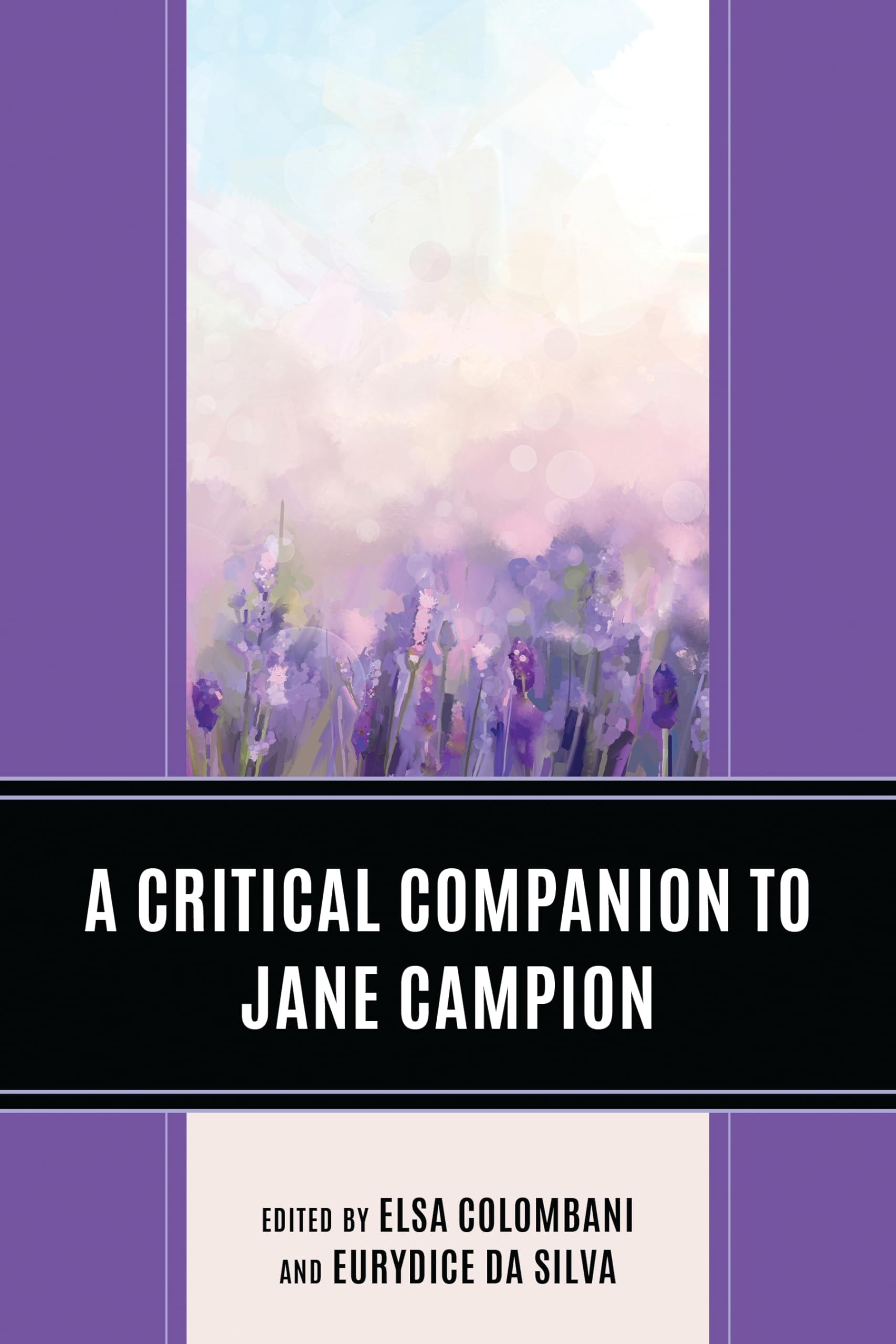 A Critical Companion to Jane Campion (Critical Perspectives on Contemporary Directors)