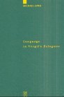 Language in Vergil's Eclogues (Untersuchungen zur antiken Literatur und Geschichte, 60)