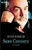 Sean Connery. Die Biografie