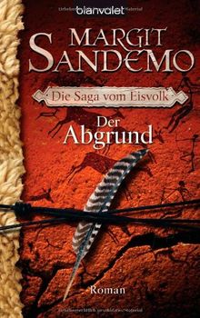 Die Saga vom Eisvolk, Bd. 3: Der Abgrund