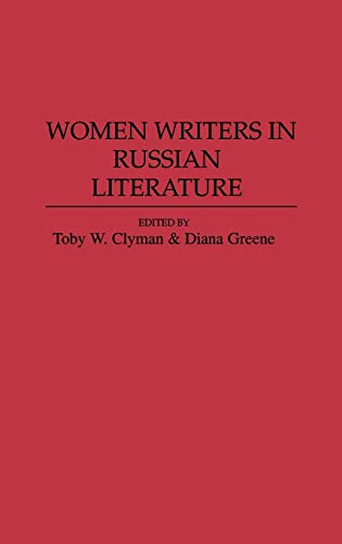 Women Writers in Russian Literature (Contributions to the Study of World Literature)