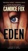 Eden (An Archer and Bennett Thriller, Band 2)