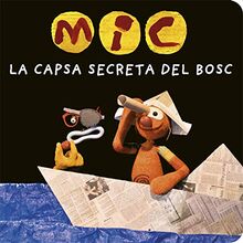 MIC. La capsa secreta del bosc (Basics, Band 15)