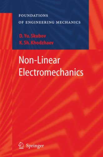 Non-Linear Electromechanics (Foundations of Engineering Mechanics)