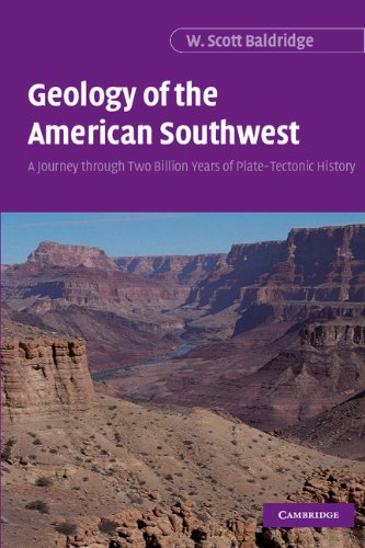 Geology of the American Southwest: A Journey through Two Billion Years of Plate-Tectonic History