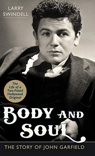 Body and Soul: The Story of John Garfield
