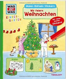 WAS IST WAS Kindergarten Malen Rätseln Stickern Wir feiern Weihnachten