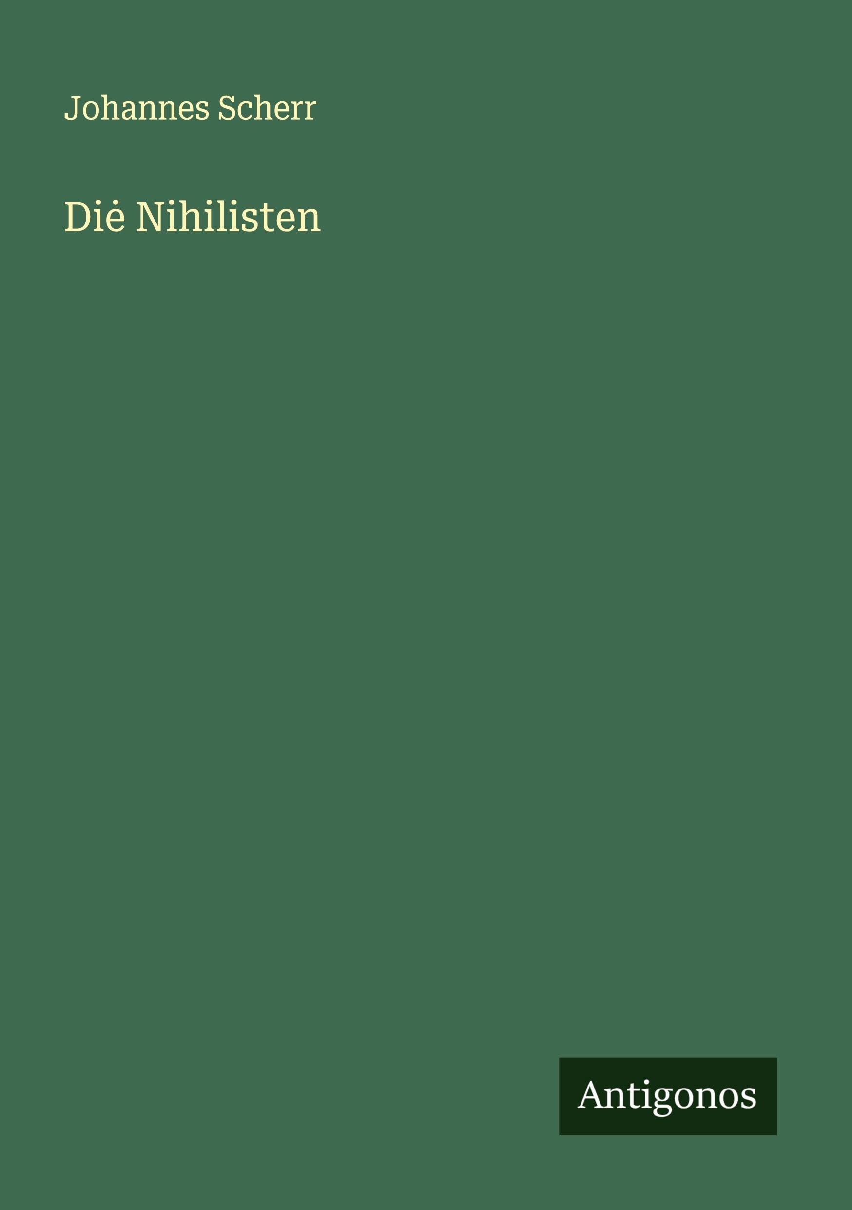 Di¿ Nihilisten