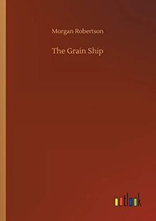 The Grain Ship