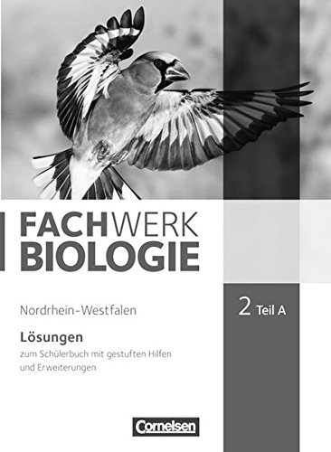 Fachwerk Biologie - Nordrhein-Westfalen 2013 - Band 2 - Teil