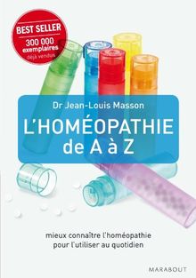 L 039 Homeopathie De A A Z Von Jean Louis Masson