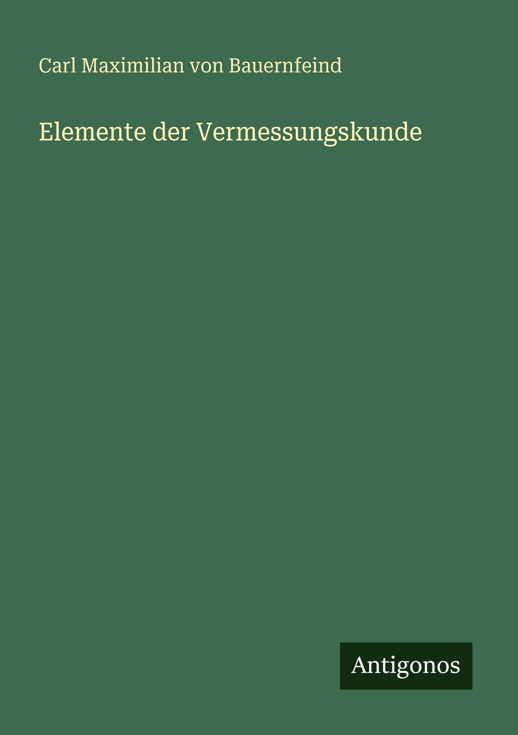 Elemente der Vermessungskunde