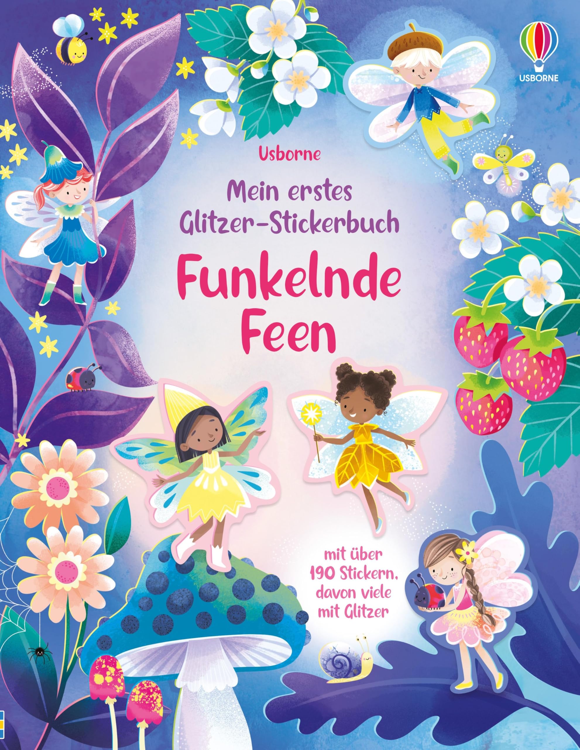 Mein erstes Glitzer-Stickerbuch: Funkelnde Feen: Stickerheft mit 190 Stickern, davon viele mit Glitzer – für Kinder ab 3 Jahren