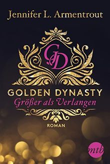 Golden Dynasty - Größer als Verlangen (de-Vincent-Saga)