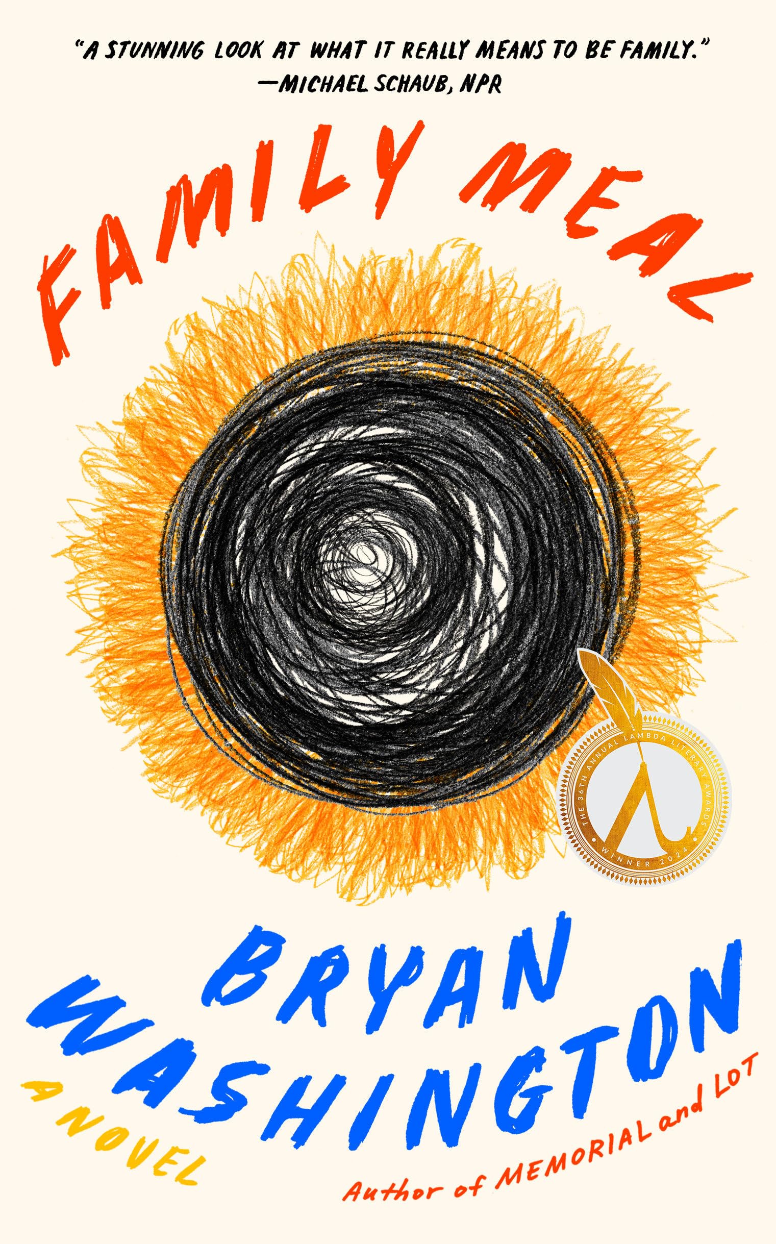 Bryan Washington Family Meal, A Novel
